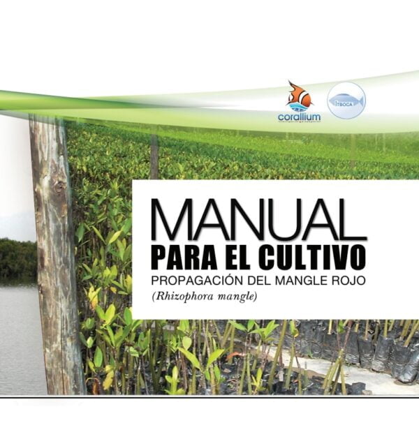 Manual de Cultivo de Mangle Rojo